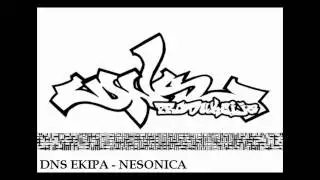 DNS Ekipa - Nesonica Feat Mighty N - 2nd Single (2011)