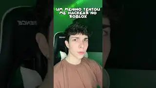 Esse menino tentou me hackear no roblox 😨 