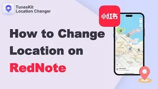 How to Change Your Location on RedNote [iPhone/Android]