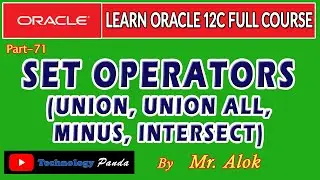 #71 Oracle Tutorials | Set Operator (Union Union All Minus Intersect) by Mr. Alok