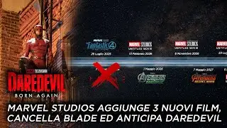 MARVEL STUDIOS AGGIUNGE 3 NUOVI FILM, CANCELLA BLADE ED ANTICIPA DAREDEVIL