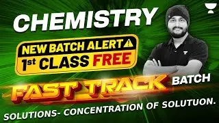 Fast Track Batch | 1st Class Free! | Solutions | Chemistry | By Akash Sir
