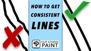 How to get Consistent Lines in Clip Studio Paint