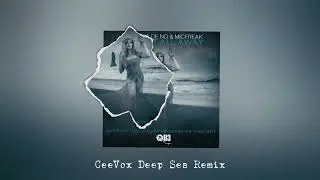 Wash It All Away (CeeVox Deep Sea Remix) - Angelica de No, MicFreak