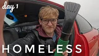 Homeless - Day 1