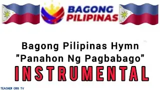 Bagong Pilipinas Hymn | INSTRUMENTAL with Lyrics