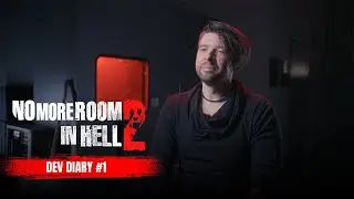 No More Room in Hell 2 | Dev Diary #1 -Co-op with Consequences