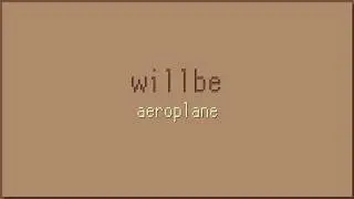 Willbe - Aeroplane
