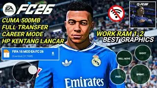 HP KENTANG LANCAR! MAIN FIFA 16 MOD FC 26 Terbaru Android Offline Ukuran Kecil
