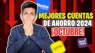 Las MEJORES cuentas de AHORRO octubre 2024 - Actualizado