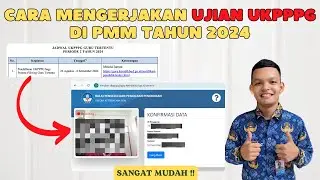 Cara Mengerjakan Ujian UKPPPG Di PMM Tahun 2024