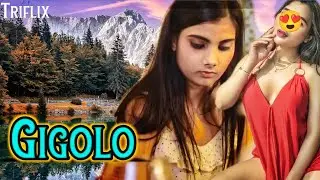Gigolo || Best Web Series Review Arti New Web Series Review Best Of Best