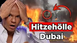 Dubai INFERNO: wenn die Hitze zur Hölle wird