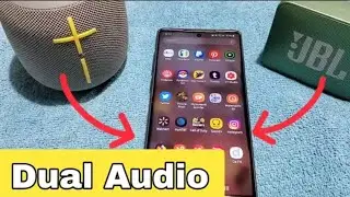 how to connect 2 Bluetooth speakers dual audio mode samsung android 10