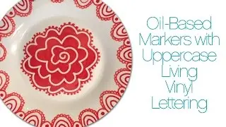 Oil-Based Marker with Uppercase Living Vinyl Lettering