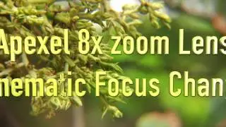 Apexel 8x Telephoto Zoom Lens Video Review [Cinematic Focus Change]
