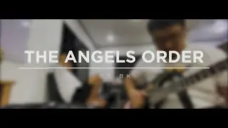 The Angels Order -  BK