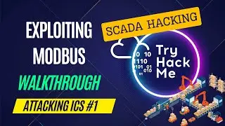 TryHackMe: Attacking ICS Plant #1 Walkthrough | Exploit Modbus