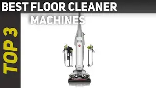 ✅ Best Floor Cleaner Machines 2023 - Top 3 Floor Cleaner Machines