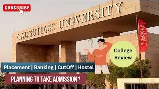 GALGOTIAS UNIVERSITY College Review  | 39 LAKH CSE PACKAGE ? | एडमिशन लेना चाहिए? #jee #galgotias