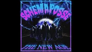 Schemaposse - New Age (feat. JGRXXN, Sxmpra, S.A.M. GoHard & Lil Xav)