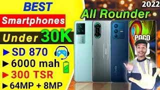 Top 5 Best Phones Under 30000 in 2022 | Best Gaming Smartphones Under 30000 in India | 5g Phones