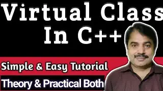 Virtual Base Class in C++ | Virtual Inheritance In C++