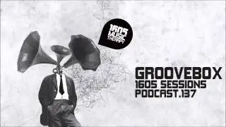 1605 Podcast 137 with Groovebox