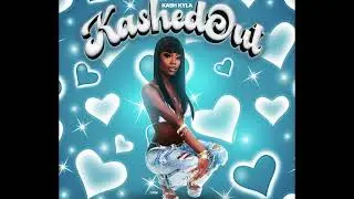 Kash Kyla - Drop (Breathe In) Freestyle