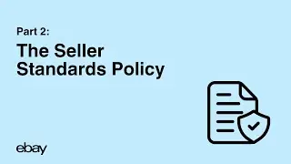 Seller Performance Series | Part Two: The Seller Standards Policy