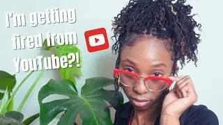 Am I Getting Fired from YouTube??!: The Biggest Mistakes that Small YouTubers Make