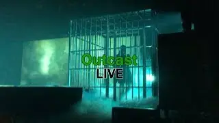 NF *LIVE* - OUTCAST [Feb. 9th Philly, PA]