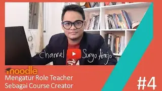 4. Tutorial Moodle Pemula Bahasa Indonesia-Mengatur Role Teacher Sebagai Course Creator