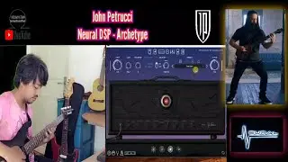Archetype: John Petrucci Software Neural DSP