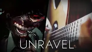 Unravel - Tokyo Ghoul OP (Acoustic Guitar)【Tabs】