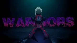 Warriors「AMV」Fate Stay Night