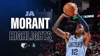 Ja Morant Highlights vs Houston Rockets