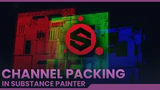 Substance Painter: Channel Packing