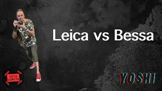 LEICA VS BESSA