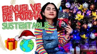IDEAS PARA ENVOLVER TUS REGALOS DE NAVIDAD DE FORMA SUSTENTABLE🌍 ¡TE ENCANTARÁN🎁🎅!