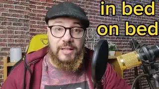الفرق بين in bed , on bed ببساطة
