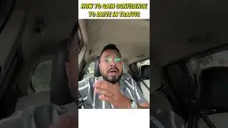 How to Gain Confidence to Drive in Traffic #shorts