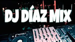 Mix Pop Latino. Hits 2020 - Dj Díaz Mix