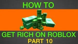 How To Get Rich On Roblox: (Roads Build)