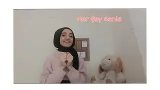 Herşey Senle - Furkan Kızılay | İŞARET DİLİ { E.B.Y.}