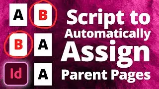 Use a Script to Automatically Assign Parent/Master Pages • Adobe InDesign