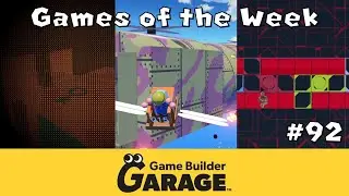 Game Builder Garage- Games of the Week #92