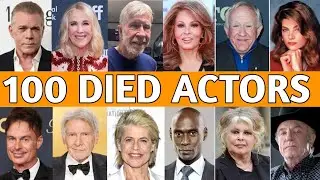 Famous Actors Who Died The Last 12 Months 😭😭😭