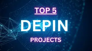 Top 5 DePIN Crypto Projects of 2024