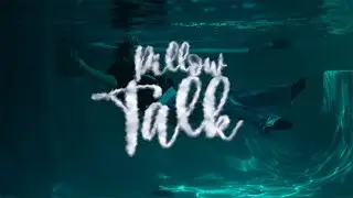 pillow talk